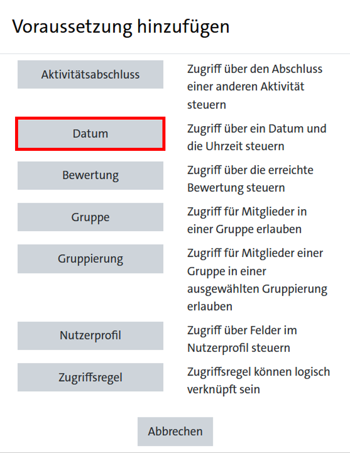 Abb.3: Voraussetzungsart hinzufügen